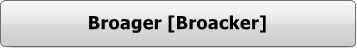 Button Broager - Broacker
